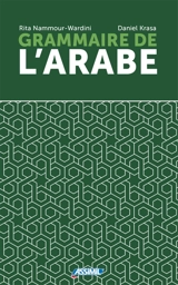 Grammaire de l'arabe - Rita Nammour-Wardini