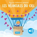 Les véhicules du ciel - Roberta Marcolin