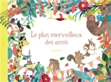 Le plus merveilleux des amis - Jess Racklyeft