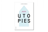 Nos utopies - Aliénor Debrocq