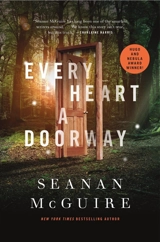 Every Heart a Doorway Vol. 1 - Seanan McGuire