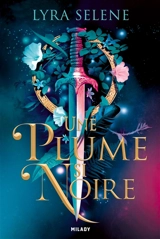 Les portes de Tir na Nog. Vol. 1. Une plume si noire - Lyra Selene