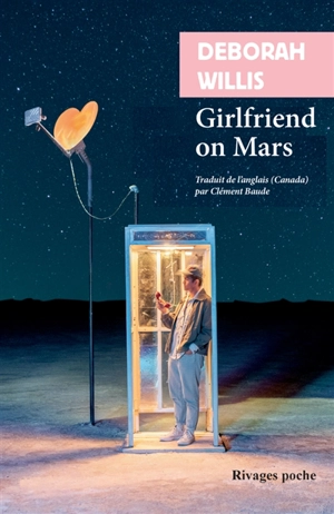 Girlfriend on Mars - Deborah Willis