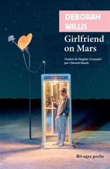 Girlfriend on Mars - Deborah Willis