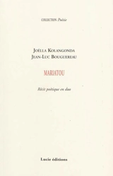 Mariatou : récit poétique en duo - Joëlla Kolangonda