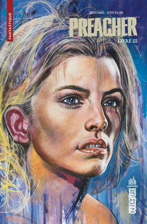 Preacher. Vol. 3 - Garth Ennis