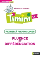 Méthode de français Timini CE1 : fluence et différenciation : fichier à photocopier, programme 2025 - Bruno Germain