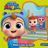 Little angel. Bébé Louis au parc - Moonbug