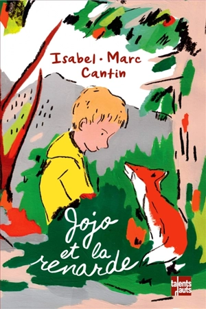 Jojo et la renarde - Isabel