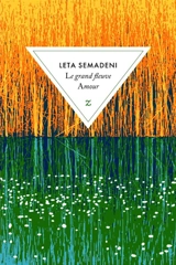 Le grand fleuve Amour - Leta Semadeni