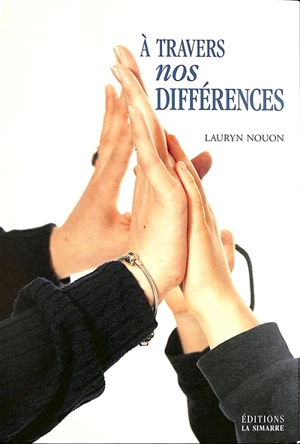 A travers nos différences - Lauryn Nouon