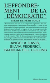 L'effondrement de la démocratie : essais de résistance - Angela Davis