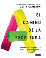 El camino de la escritura - Cameron, Julia