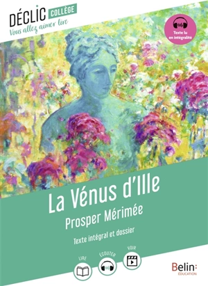 La Vénus d'Ille : texte intégral et dossier - Prosper Mérimée