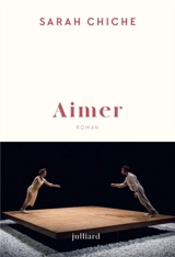 Aimer - Sarah Chiche