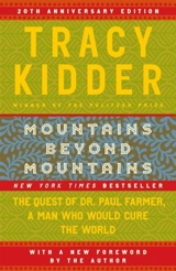Mountains Beyond Mountains - Tracy Kidder