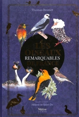 Les oiseaux remarquables de France - Thomas Brosset