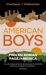 American boys - Khashayar J. Khabushani