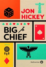 Big chief - Jon Hickey