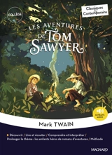 Les aventures de Tom Sawyer : extraits choisis - Mark Twain