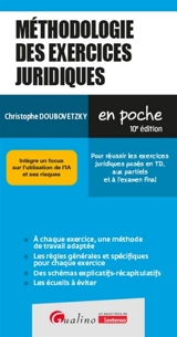 Méthodologie des exercices juridiques : pour réussir les exercices juridiques posés en TD, aux partiels et à l’examen final : intègre un focus sur l'utilisation de l'IA et ses risques - Christophe Doubovetzky
