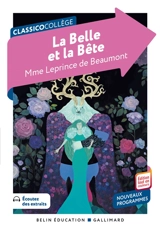 La Belle et la Bête : nouveaux programmes - Jeanne-Marie Leprince de Beaumont
