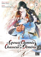 L'épouse damnée et le chasseur de démons. Vol. 2 - Midori Yuma