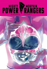Power Rangers : mighty morphin : intégrale. Vol. 7 - Marguerite Bennett