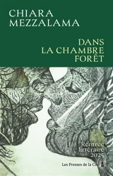 Dans la chambre forêt - Chiara Mezzalama