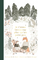 Je t'aime beaucoup plus qu'un petit peu - M.H. Clark
