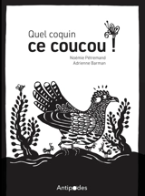 Quel coquin ce coucou ! - Noémie Pétremand