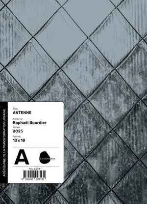 A comme Antenne - Raphaël Bourdier