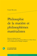 Philosophie de la matière et philosophèmes matérialistes - Cesare Beccaria