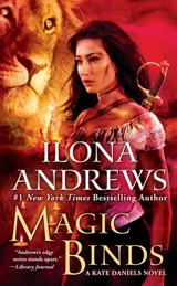 Magic Binds : A Kate Daniels Novel - Ilona Andrews