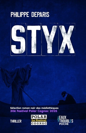 Styx - Philippe Deparis