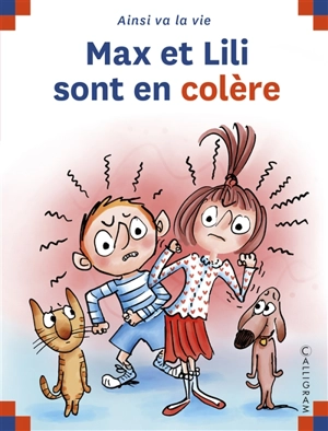 Max et Lili sont en colère - Dominique de Saint-Mars