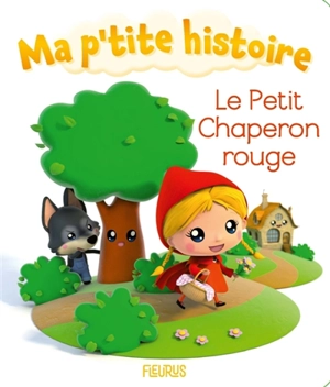 Le Petit Chaperon rouge - Nathalie Bélineau