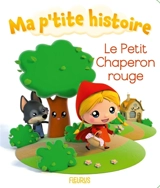 Le Petit Chaperon rouge - Nathalie Bélineau