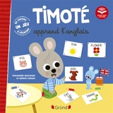 Timoté apprend l'anglais - Emmanuelle Massonaud