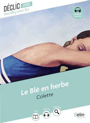 Le blé en herbe - Colette