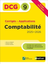 Comptabilité, DCG épreuve 9 : corrigés des applications 2025-2026 - Jean-Luc Siegwart