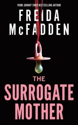The Surrogate Mother - Freida McFadden