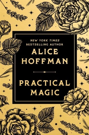 Practical Magic - Alice Hoffman