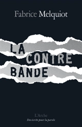 La contrebande - Fabrice Melquiot