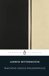 Tractatus Logico-Philosophicus - Ludwig Wittgenstein
