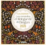 Les remèdes d'Hildegarde de Bingen : calendrier 2026 - Sarah Stulzaft