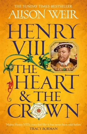 Henry VIII - Alison Weir
