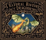 A Natural History of Dragons - Emily Hawkins