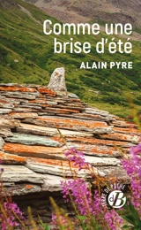 Comme une brise d'été - Alain Pyre