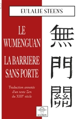 Le Wumenguan : La barrière sans porte